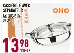 Marché Lian Tai CASSEROLE AVEC SÉPARATEUR offer