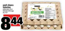 Super C OEUFS BLANCS SELECTION offer