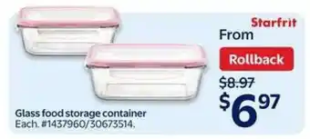 Walmart Starfrit Glass Food Storage Container offer