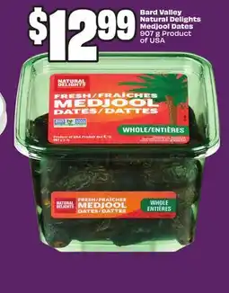 Chalo FreshCo Bard Valley Natural Delights Medjool Dates 907 g Product of USA - Ramadan offer
