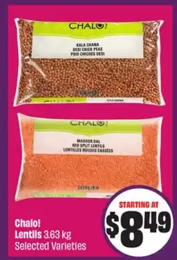 Chalo FreshCo Chalo! Lentils 3.63 kg Selected Varieties - Ramadan offer