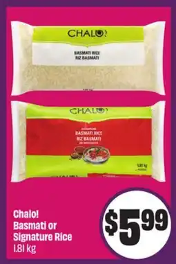 FreshCo Chalo! Basmati or Signature Rice 1.81 kg - Ramadan offer