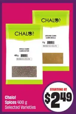 FreshCo Chalo! Spices 400 g Selected Varieties - Ramadan offer