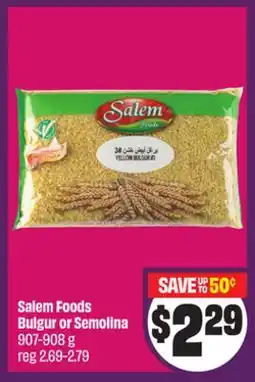 FreshCo Salem Foods Bulgur or Semolina 907-908 g - Ramadan offer