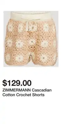 Holt Renfrew ZIMMERMANN Cascadian Cotton Crochet Shorts offer