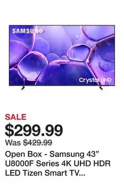 TSC Stores Open Box - Samsung 43 U8000F Series 4K UHD HDR LED Tizen Smart TV (UN43U8000FFXZC) - 2025 offer