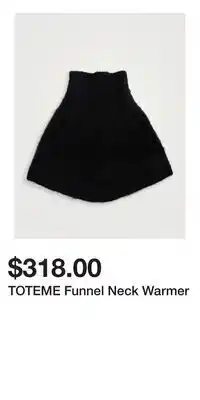 Holt Renfrew TOTEME Funnel Neck Warmer offer