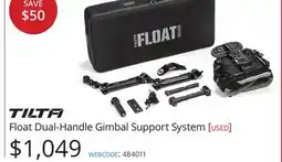 Vistek TILTA Float Dual-Handle Gimbal Support System offer