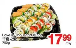 T&T Supermarket LOVE IN THOUSAND ISLAND offer