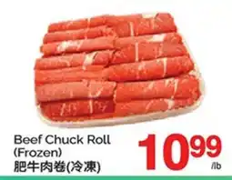 T&T Supermarket BEEF CHUCK ROLL offer