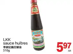 T&T Supermarket LKK SAUCE HUÎTRES offer