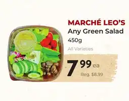Marche Leo's MARCHÉ LEO'S Any Green Salad offer