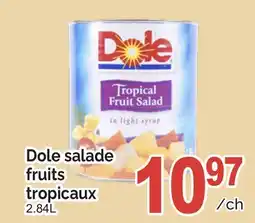 T&T Supermarket DOLE SALADE FRUITS TROPICAUX offer
