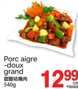 T&T Supermarket PORC AIGRE -DOUX GRAND offer