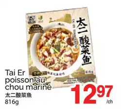 T&T Supermarket TAI ER POISSON AU CHOU MARINÉ offer