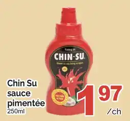 T&T Supermarket CHIN SU SAUCE PIMENTÉE offer