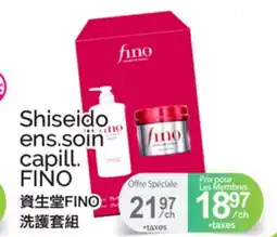 T&T Supermarket SHISEIDO ENS.SOIN CAPILL. FINO offer