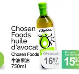 T&T Supermarket CHOSEN FOODS HUILE D'AVOCAT offer