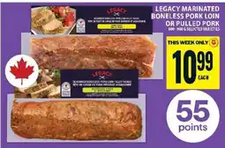 Food Basics Legacy Marinated Boneless Pork Loin or Pulled Pork offer
