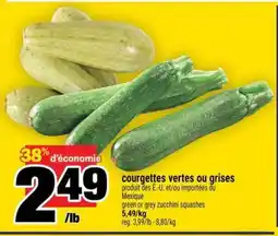 Super C COURGETTES VERTES OU GRISES offer