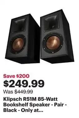 Best Buy Klipsch R51M 85-Watt Bookshelf Speaker - Pair - Black - Only at Best Buy offer