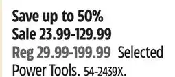 Canadian Tire Mastercraft Selected Power Tools offer