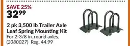 Princess Auto 2 pk 3,500 lb Trailer Axle Leaf Spring Mounting Kit offer