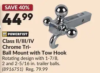 Princess Auto Class II/III/IV Chrome Tri- Ball Mount with Tow Hook offer