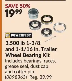 Princess Auto POWERFIST 3,500 lb 1-3/8 and 1-1/16 in. Trailer Wheel Bearing Kit offer