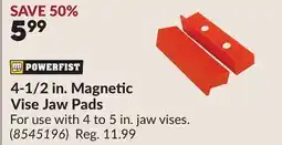 Princess Auto POWERFIST 4-1/2 in. Magnetic Vise Jaw Pads offer