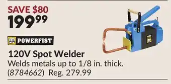 Princess Auto 120V Spot Welder offer