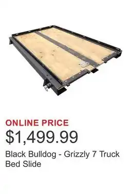 Costco Black Bulldog - Grizzly 7 Truck Bed Slide offer