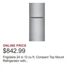 Costco Frigidaire 24 in 12 cu ft. Compact Top Mount Refrigerator with SpaceWise Adjustable Glass Shelving offer