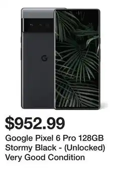 Newegg Google Pixel 6 Pro 128GB Stormy Black - (Unlocked) Very Good Condition offer