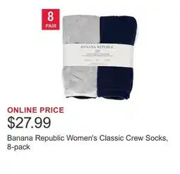 Costco Banana Republic Women's Classic Crew Socks, 8-pack offer