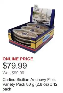 Costco Carlino Sicilian Anchovy Fillet Variety Pack 80 g (2.8 oz) x 12 pack offer