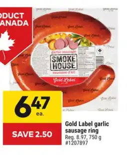 Giant Tiger Gold Label garlic sausage ring offer