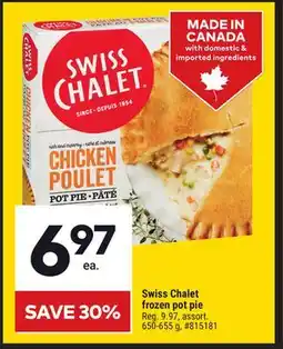 Giant Tiger Swiss Chalet frozen pot pie offer