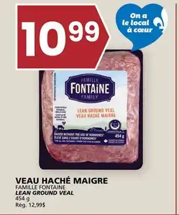 Rachelle-Bery Grocery FAMILLE FONTAINE LEAN GROUND VEAL offer