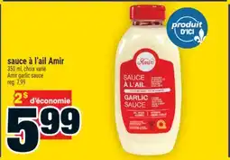 Super C sauce à l'ail Amir | Amir garlic sauce offer