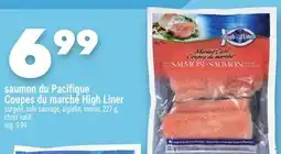 Marche Ami Saumon du Pacifique Coupes du marché High Liner offer