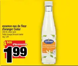 Super C essence eau de fleur d'oranger Cedar | Cedar orange blossom water offer