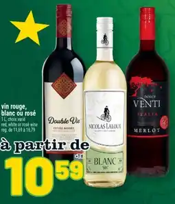 Marché Richelieu VIN ROUGE, BLANC OU ROSÉ | RED, WHITE OR ROSÉ WINE offer