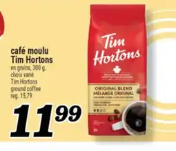 Marché Richelieu CAFÉ MOULU TIM HORTONS | TIM HORTONS GROUND COFFEE offer