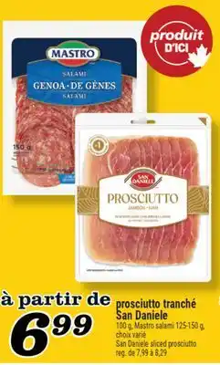 Marché Richelieu PROSCIUTTO TRANCHÉ SAN DANIELE |SANDANIELE SLICED PROSCIUTTO offer