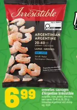 Marché Richelieu CREVETTES SAUVAGES D'ARGENTINE IRRÉSISTIBLE | IRRÉSISTIBLE ARGENTINIAN WILD SHRIMP offer