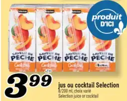 Marché Richelieu JUS OU COCKTAIL SELECTION | SELECTION JUICE OR COCKTAIL offer