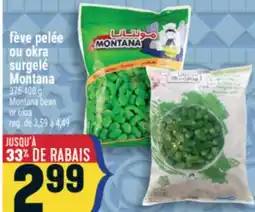 Marché Adonis Fève pelée ou okra surgelé Montana | Montana bean or okra offer
