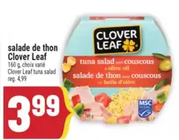 Marché Adonis salade de thon Clover Leaf offer