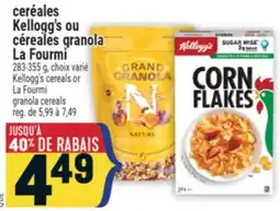 Marché Adonis CERÉALES KELLOGG'S OU CÉREALES GRANOLA LA FOURMI | KELLOGG'S CEREALS OR LA FOURMI GRANOLA CEREALS offer